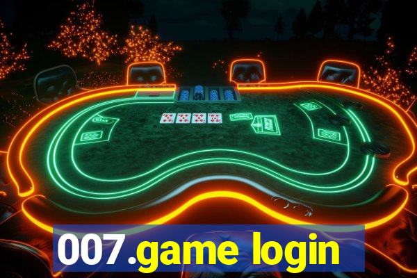 007.game login